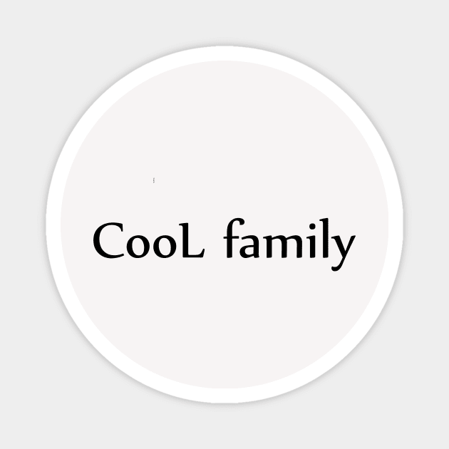 Cool family Magnet by yassinstore